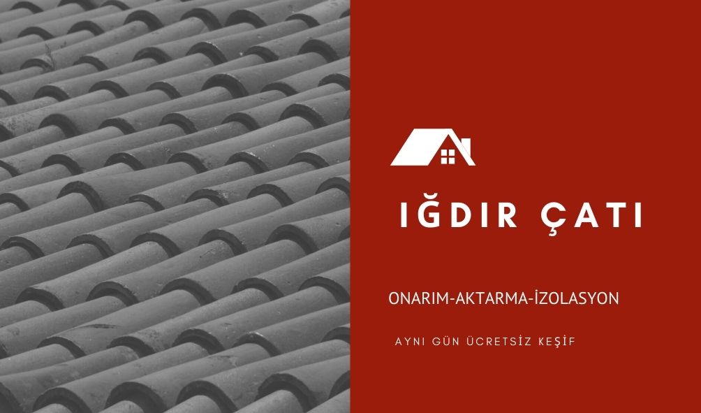 Iğdır  Çatı Tamiri